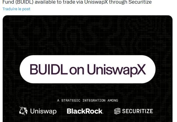BlackRock intègre son fonds tokenisé BUIDL à la DeFi sur Uniswap via Securitize